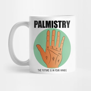 Palmistry the future in your hands Mug